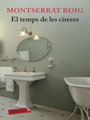 cover image of El temps de les cireres